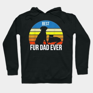 Best Fur Dad Ever Intage Retro Dog And Cat Owner Funny Hoodie